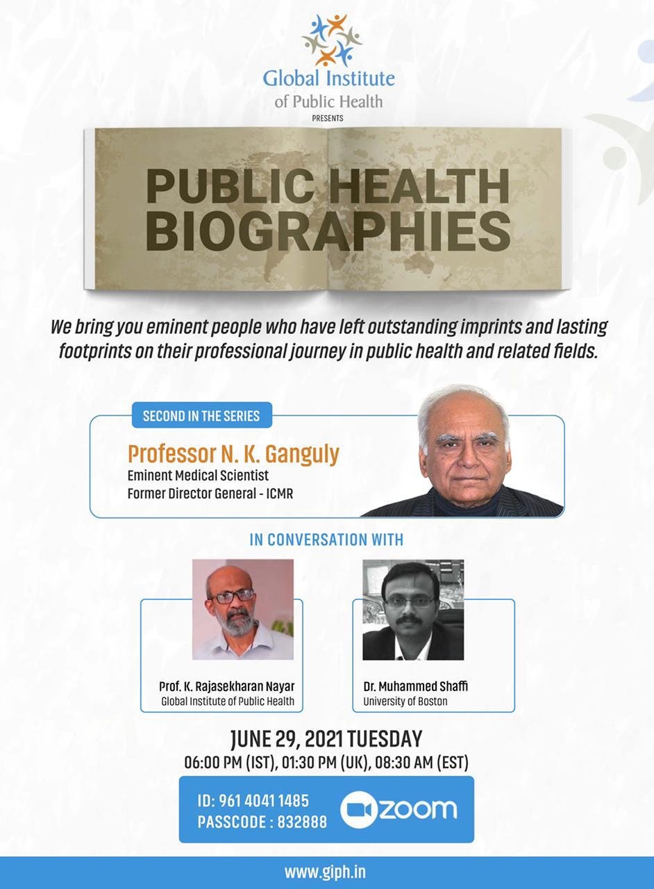 GIPH Public Health Biographies: Professor N. K. Ganguly